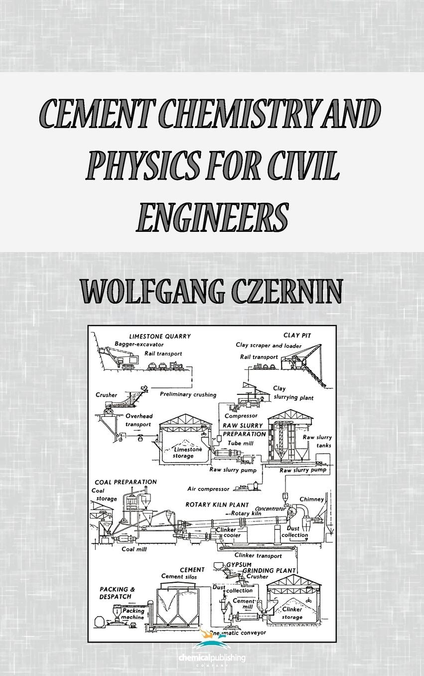 Cement Chemistry And Physics For Civil Engineers