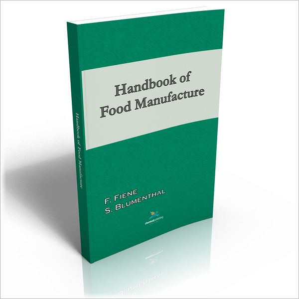 Handbook Of Food Manufacture