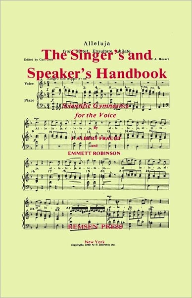 The Singer's And Speaker's Handbook