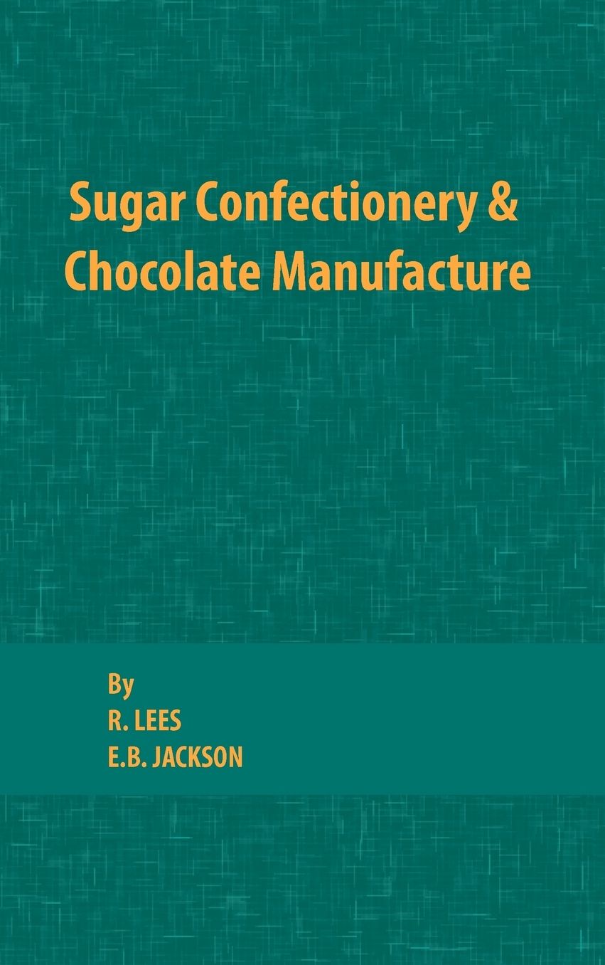 Sugar Confectionery And Chocolate Manufacture