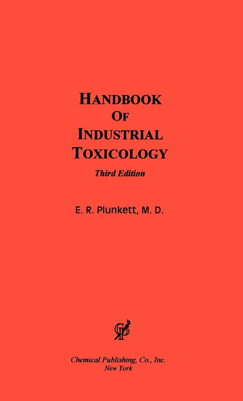 Handbook Of Industrial Toxicology, 3rd Edition