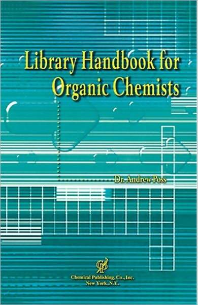 Library Handbook For Organic Chemists