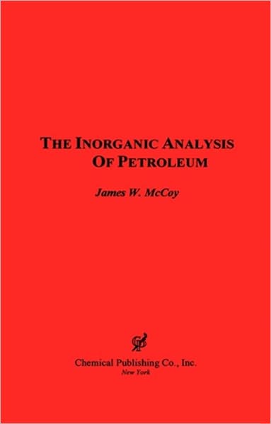 The Inorganic Analysis Of Petroleum