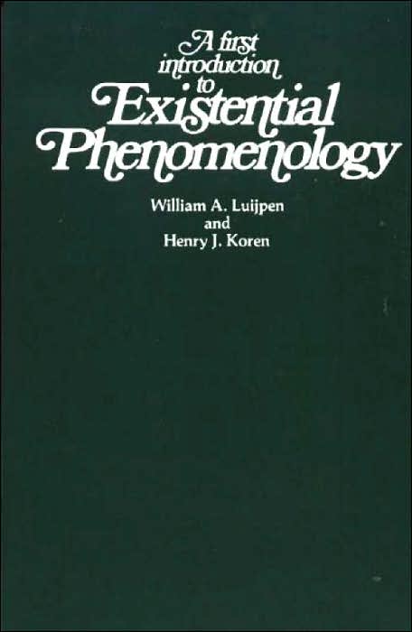 First Introduction to Existential Phenomenology