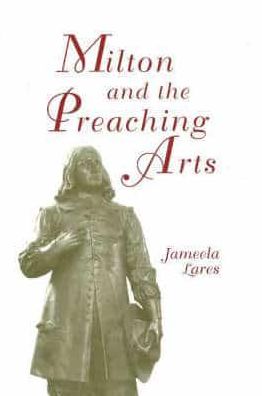 Milton and the Preaching Arts