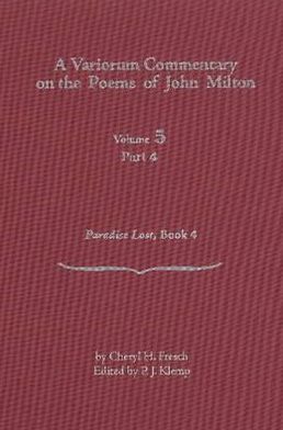A Variorum Commentary on the Poems of John Milton : Paradise Lost