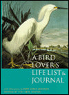 A Bird Lover's Life List and Journal