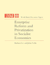 Enterprise Reform and Privitization in Socialist Economies