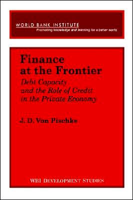 Finance at the Frontier: Debt Capacity and the Role of Credit in the Private Economy