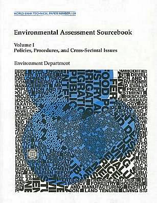 Environmental Assessment Sourcebook: Policies, Procedures, and Cross-Sectoral Issues