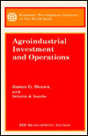 Agroindustrial Investment and Operations