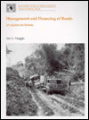 Management and Financing of Roads: An Agenda for Reform