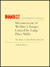 Measurement of Welfare Changes Caused by Large Price Shifts: An Issue in the Power Sector