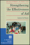 Strengthening the Effectiveness of Aid: Lessons for Donors