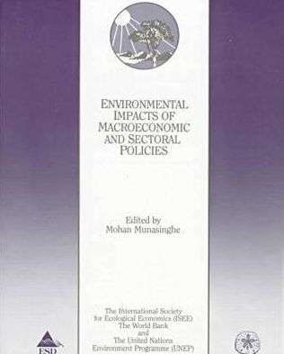 Environmental Impacts of Macroeconomic and Sectoral Policies