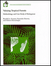 Valuing Tropical Forests: Methodology and Case Study of Madagascar