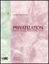 Privatization: Principles and Practice