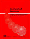 Pacific Island Economies: Building a Resilient Economic Base for the Twenty-First Century