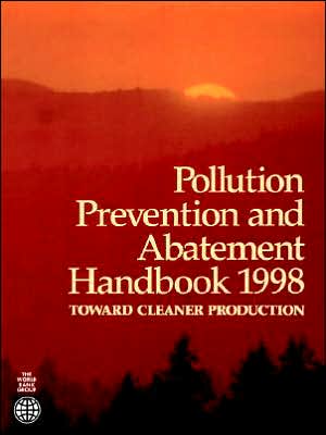 Pollution Prevention and Abatement 1998: Toward Cleaner Production