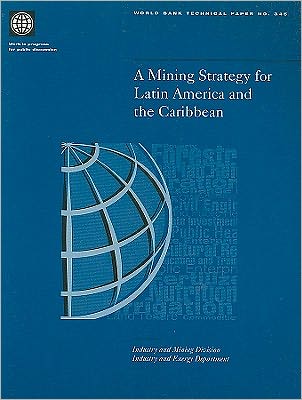 Mining Strategy for Latin American and the Caribbean