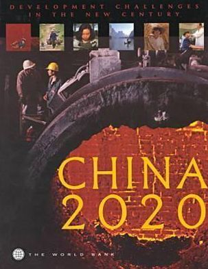 China 2020: Development Challenges in the New Century