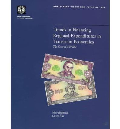 Trends in Financing Regional Expenditures in Transition Economies: The Case of Ukraine