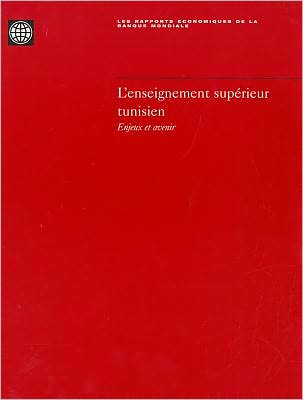 L'enseignement superieur tunisien: Enjeux et avenir
