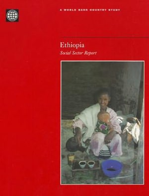 Ethiopia: Social Sector Report