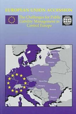 European Union Accession: The Challenges for Public Liability Management in Central Europe