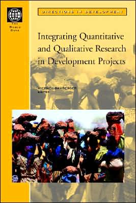 Integrating Quantitative and Qualitative Research in Development Projects