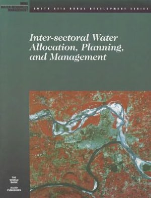 Inter-Sectoral Water Allocation, Planning and Management