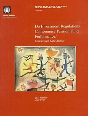 Do investment regulations compromise pension fund performance?: Evidence from Latin America