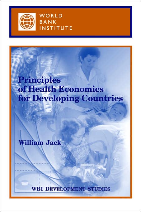Principles of Health Economics for Developing Countries