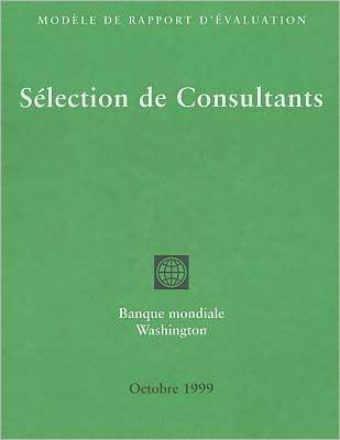 Sample Form of Evaluation Report: Selection of Consultants (October 1999)
