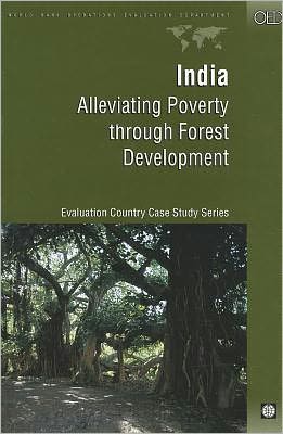 India: Alleviating Poverty through Forest Development