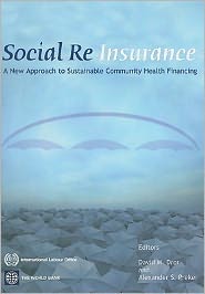 Social Reinsurance: A New Approach to Sustainable Community Health Financing