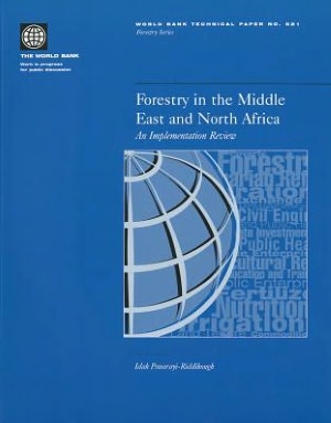 Forestry in the Middle East and North Africa: An Implementation Review
