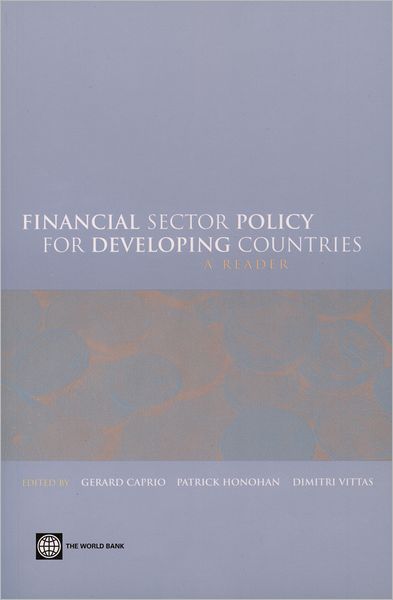 Financial Sector Policy for Developing Countries: A Reader