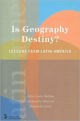 Is Geography Destiny?: Lessons from Latin America
