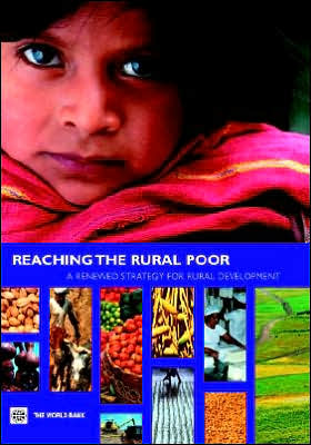 Reaching the Rural Poor: A Renewed Strategy for Rural Development