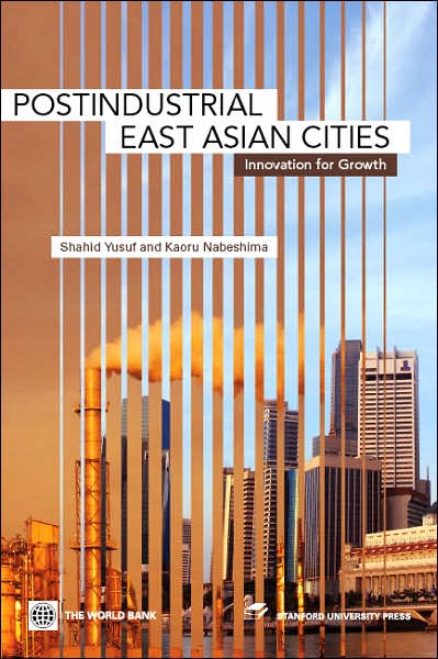 Postindustrial East Asian Cities: Innovation for Growth