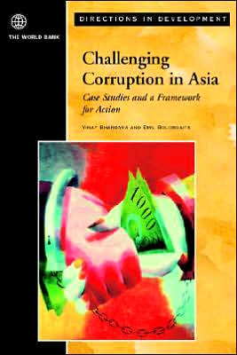 Challenging Corruption in Asia: Case Studies and a Framework for Action