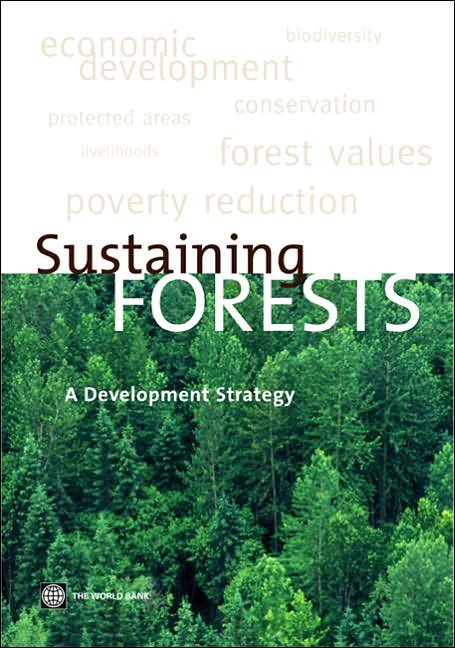 Sustaining Forests: A Development Strategy