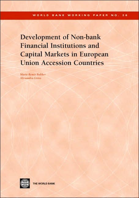 Development of Non-bank Financial Institutions and Capital Markets in European Union Accession Countries