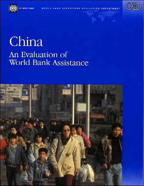 China: An Evaluation of World Bank Assistance