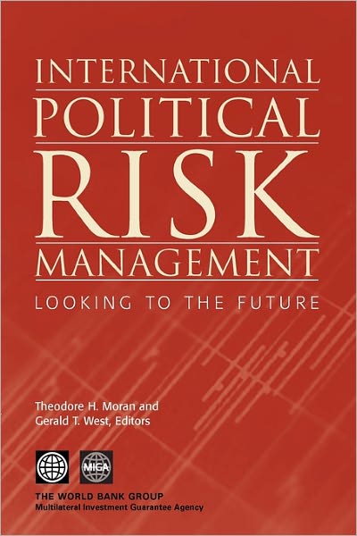 International Political Risk Management: Looking to the Future