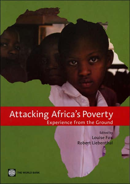 Attacking Africa's Poverty: Experience from the Ground
