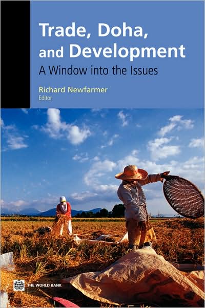 Trade, Doha, and Development: A Window into the Issues