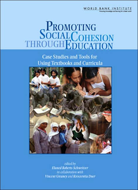 Promoting Social Cohesion through Education: Case Studies and Tools for Using Textbooks