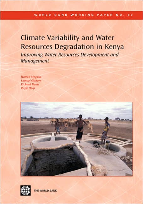 Climate Variability and Water Resources Degradation in Kenya: Improving Water Resources Development and Management
